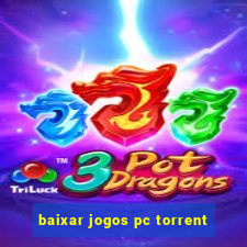 baixar jogos pc torrent